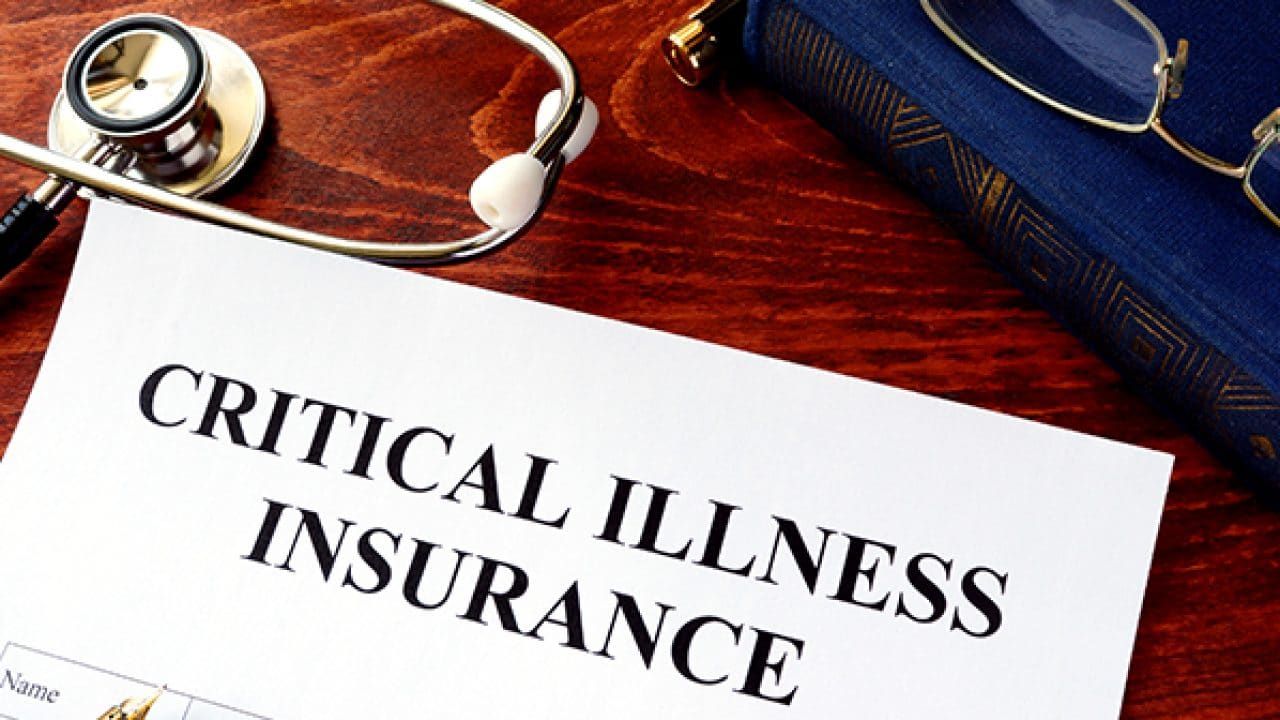 All That You Need to Know About Critical Illness Insurance
