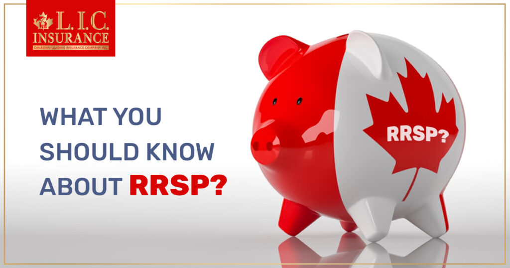 What You Should Know About RRSP