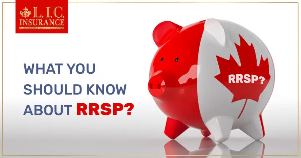 What You Should Know About RRSP