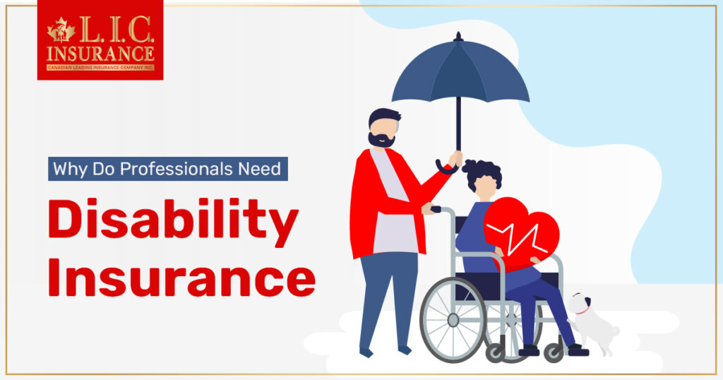 Why Professionals need Disability Insurance