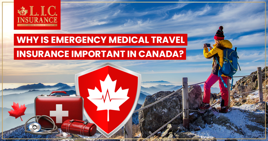 Emergency Medical Travel Insurance Important in Canada
