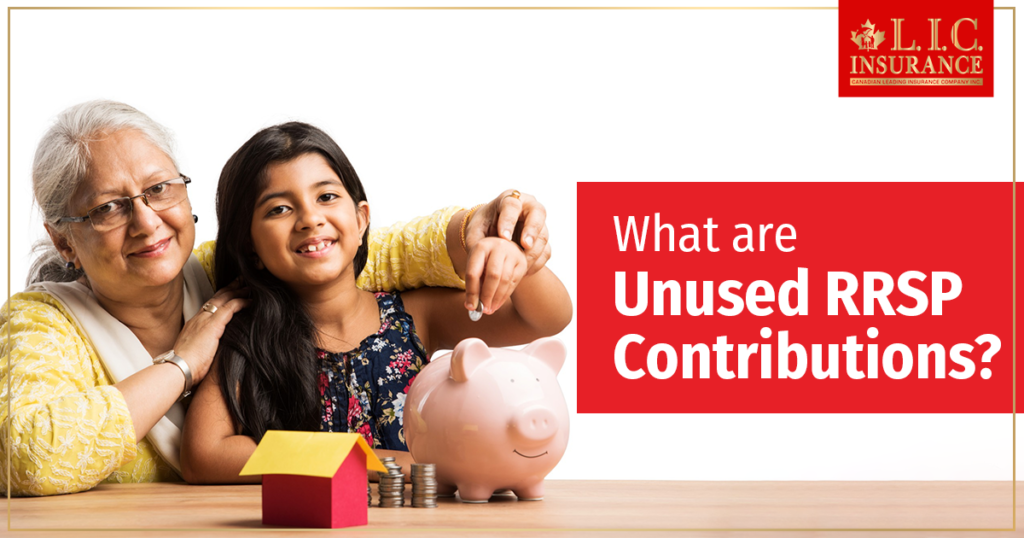 What are unused RRSP contributions