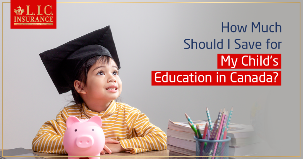 How Much Should I Save for My Child's Education in Canada