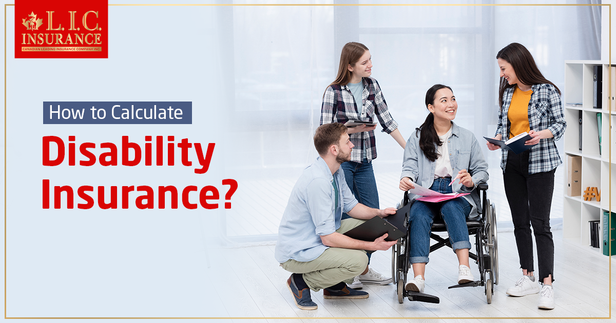 How to Calculate Disability Insurance?