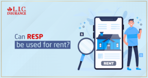 Can RESP Be Used for Rent