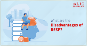 What Are the Disadvantages of RESP