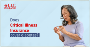 Does Critical Illness Insurance Cover Diabetes