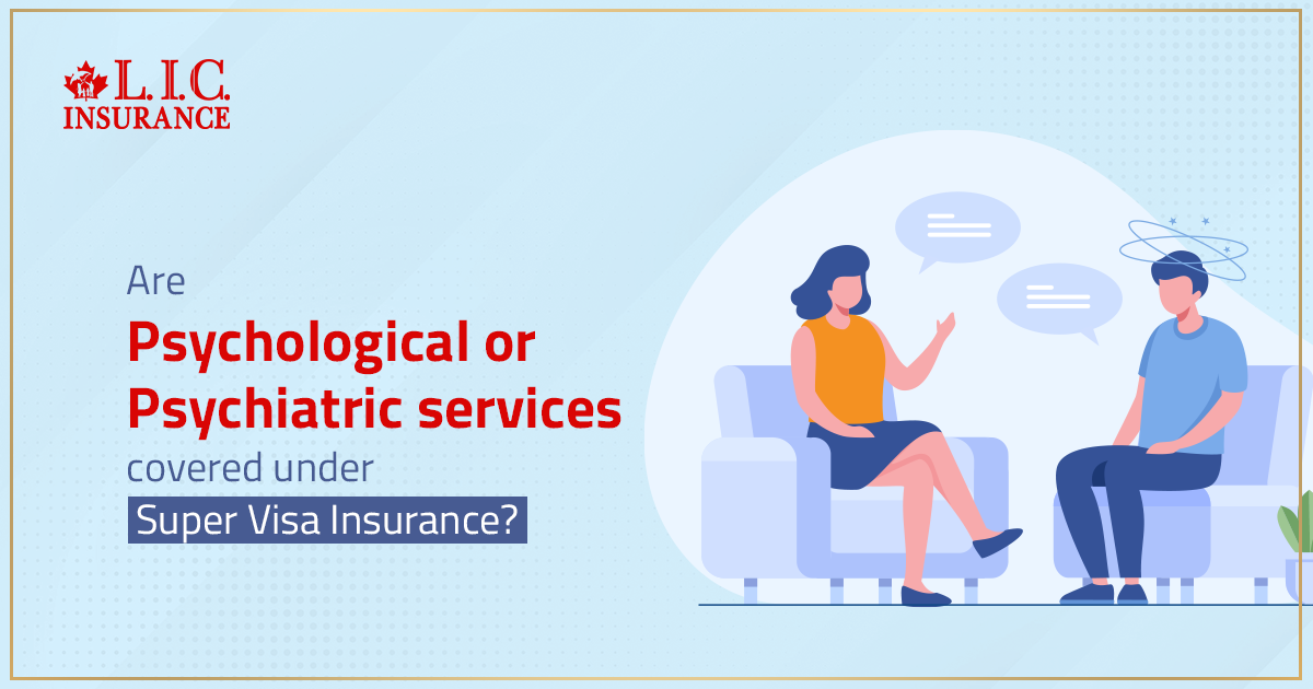 Are Psychological or Psychiatric Services Covered Under Super Visa Insurance