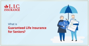 What is Guaranteed Life Insurance for Seniors