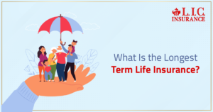 What Is the Longest Term Life Insurance