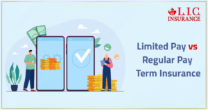 Limited Pay vs Regular Pay Term Insurance